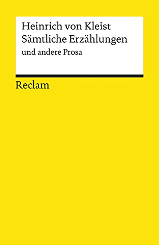 Sämtliche Erzählungen und andere Prosa: Nachw. v. Walter Müller-Seidel von Reclam Philipp Jun.