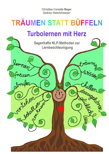 Träumen statt Büffeln: Turbolernen mit Herz