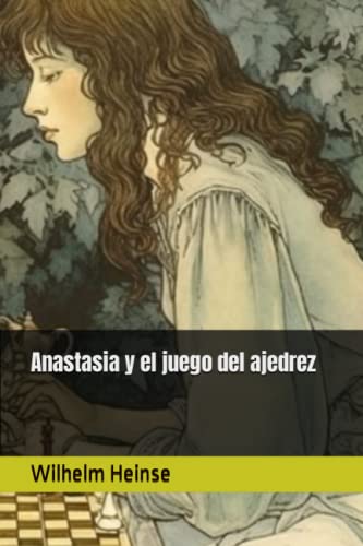 Anastasia y el juego del ajedrez von Independently published