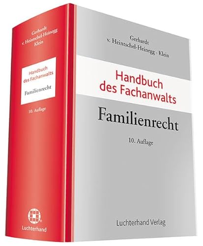 Handbuch des Fachanwalts Familienrecht von Hermann Luchterhand Verlag