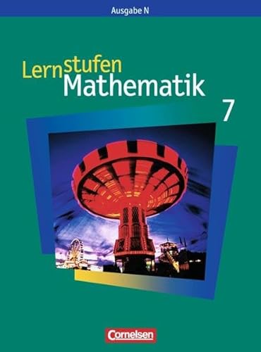 Lernstufen Mathematik - Ausgabe N: 7. Schuljahr - Schülerbuch