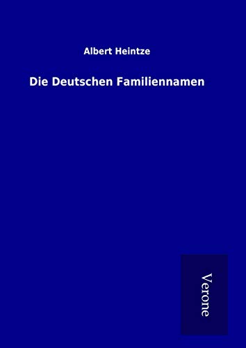 Die Deutschen Familiennamen
