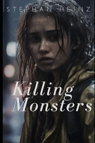 Killing Monsters von Independently published