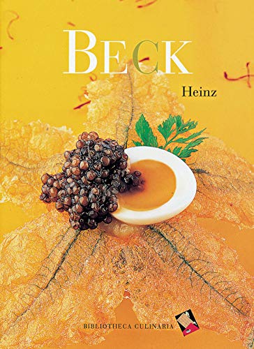 Heinz Beck. Ediz. inglese von Bibliotheca Culinaria