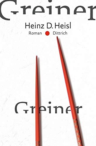 Greiner: Roman von Dittrich Verlag