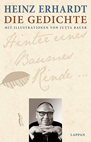 Heinz Erhardt - Die Gedichte: Mit Illustrationen von Jutta Bauer