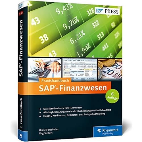 SAP-Finanzwesen: Das Praxishandbuch zu SAP FI (SAP PRESS) von Rheinwerk Verlag GmbH