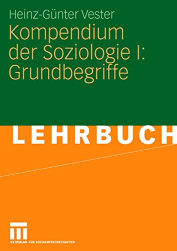 Kompendium Der Soziologie I: Grundbegriffe (German Edition)