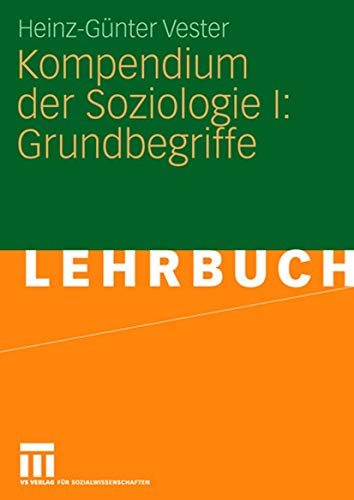 Kompendium Der Soziologie I: Grundbegriffe (German Edition)