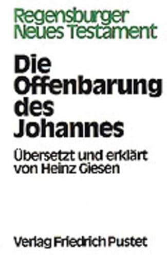 Regensburger Neues Testament, Ln, Die Offenbarung des Johannes von Pustet, Friedrich GmbH