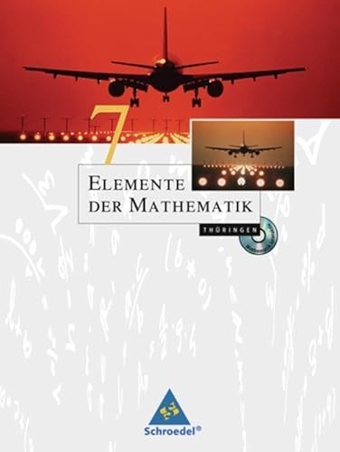Elemente der Mathematik SI - Ausgabe 2010 für Thüringen: Schülerband 7 von Schroedel Verlag GmbH