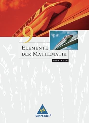 Elemente der Mathematik SI - Ausgabe 2010 für Thüringen: Schülerband 9
