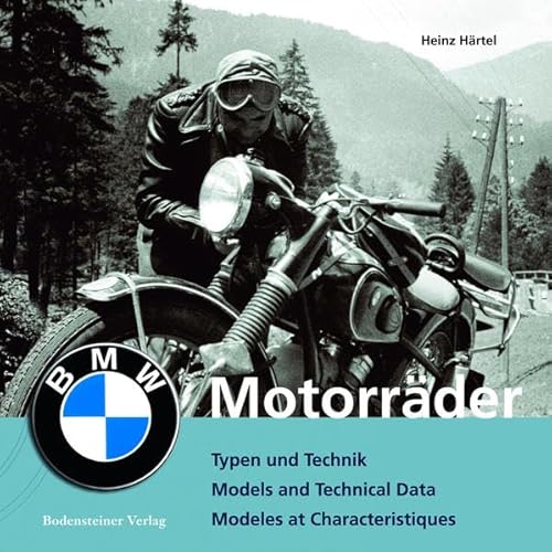 BMW Motorräder: Typen und Technik