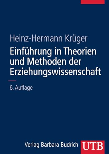 Einführungskurs Erziehungswissenschaft: Einführung in Theorien und Methoden der Erziehungswissenschaft: BD 2 von UTB GmbH