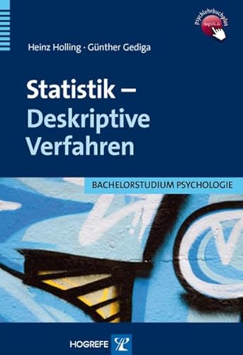 Statistik – Deskriptive Verfahren (Bachelorstudium Psychologie) von Hogrefe Verlag GmbH + Co.