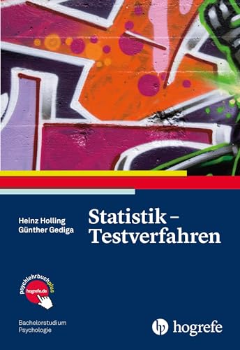 Statistik – Testverfahren (Bachelorstudium Psychologie) von Hogrefe Verlag GmbH + Co.