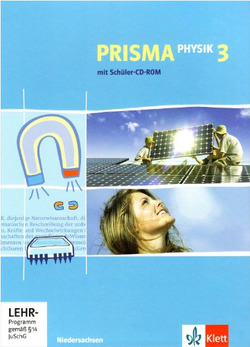 PRISMA Physik 3. Ausgabe Niedersachsen: Schulbuch mit CD-ROM Klasse 9/10 (PRISMA Physik. Ausgabe ab 2005) von Klett Ernst /Schulbuch