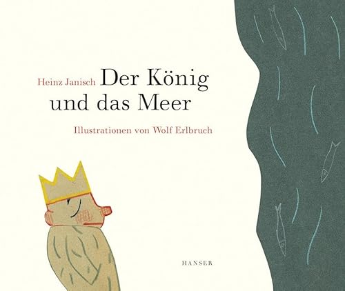 Der König und das Meer: 21 Kürzestgeschichten