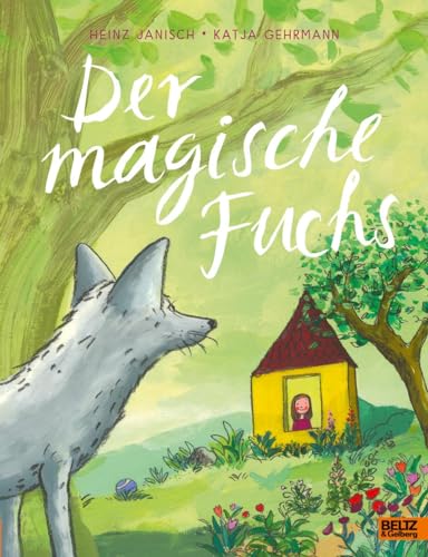 Der magische Fuchs: Vierfarbiges Bilderbuch