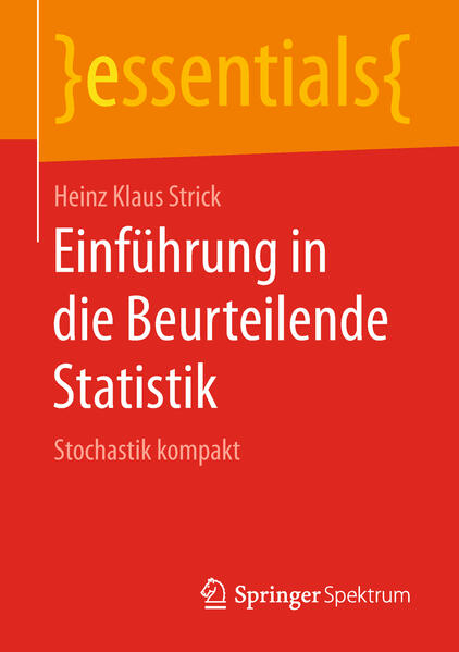 Einführung in die Beurteilende Statistik von Springer-Verlag GmbH