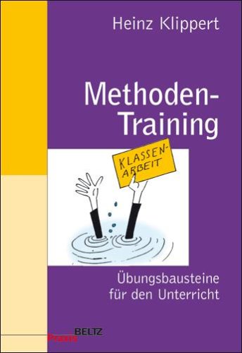 Methoden-Training: Übungsbausteine für den Unterricht (Beltz Praxis)