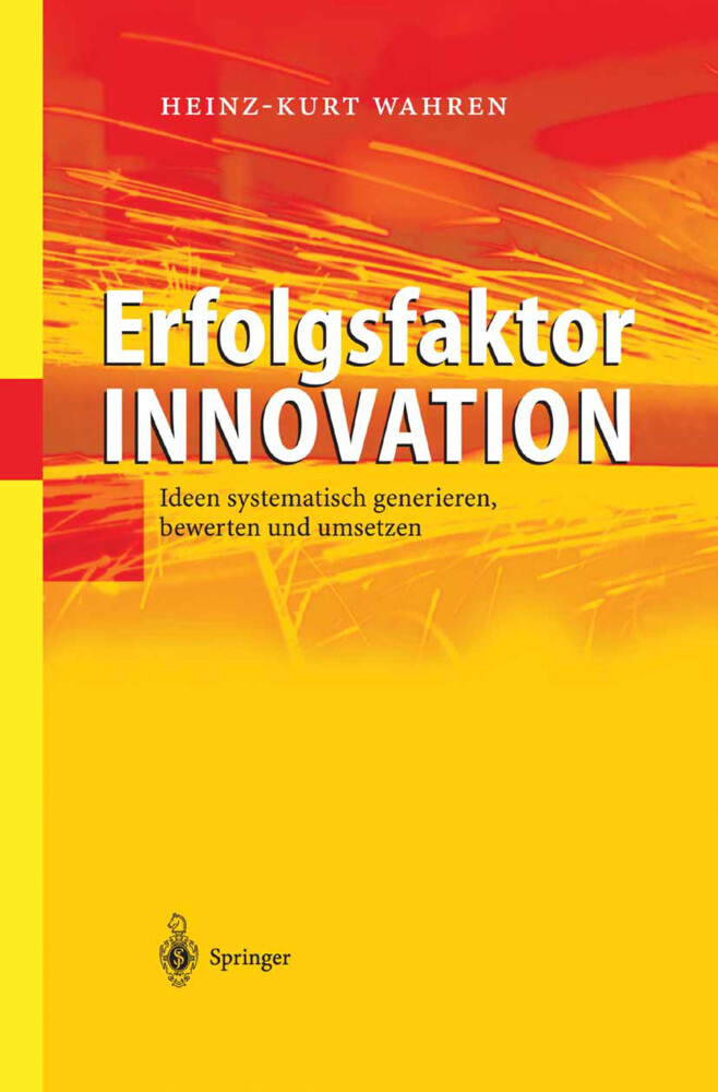 Erfolgsfaktor Innovation von Springer Berlin Heidelberg