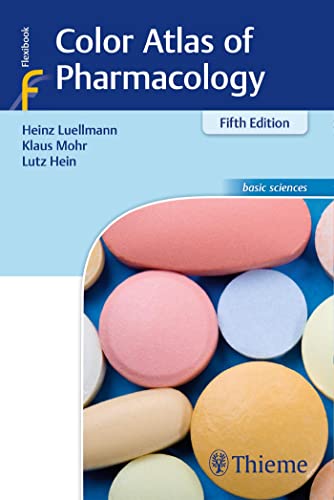 Color Atlas of Pharmacology von Thieme Medical Publishers