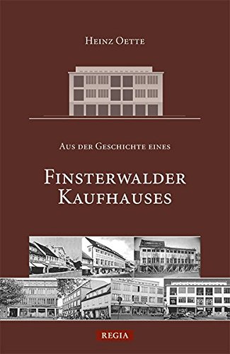 Aus der Geschichte eines Finsterwalder Kaufhauses von Regia-Co-Work
