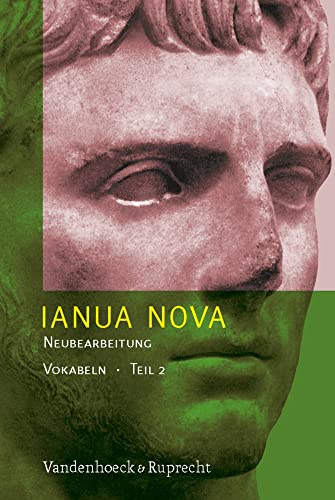 Ianua Nova Neubearbeitung (INN 3) Tl II: IANUA NOVA II. Vokabelheft. Lehrgang für Latein als 1. oder 2. Fremdsprache (Lernmaterialien): 3. Auflage / Neue Rechtschreibung von Vandenhoeck & Ruprecht