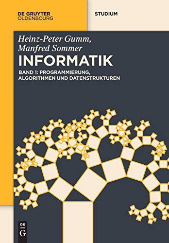 Programmierung, Algorithmen und Datenstrukturen (De Gruyter Studium) von Walter de Gruyter