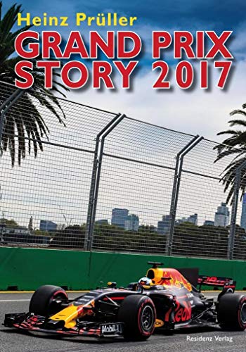 Grand Prix Story 2017: Härter, Breiter, Schneller - Die neue Formel I