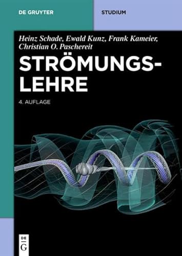 Strömungslehre (De Gruyter Studium) von de Gruyter