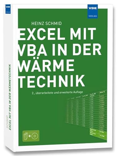 Excel mit VBA in der Wärmetechnik: Wärmeübertragung, Gasmischungen, Verbrennungsrechnung, Stoffdatenermittlung von Vde Verlag GmbH