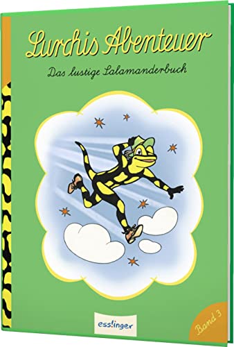 Lurchis Abenteuer 3: Das lustige Salamanderbuch: Nostalgie-Bilderbuch in Serie (3) von Esslinger Verlag