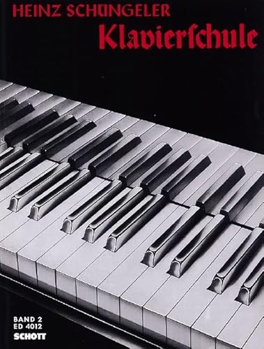 Klavierschule: Band 2. Klavier. von Schott Music Distribution