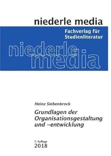 Organisationsgestaltung und -entwicklung: 2018