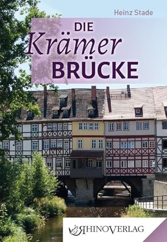 Die Krämerbrücke: Band 73 (Rhino Westentaschen-Bibliothek) von Rhino Verlag