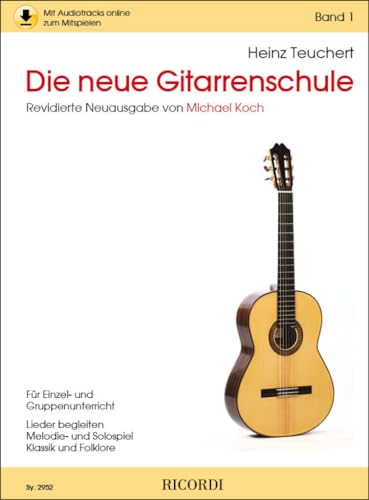 Die neue Gitarrenschule Band 1: Mit beigefügter CD