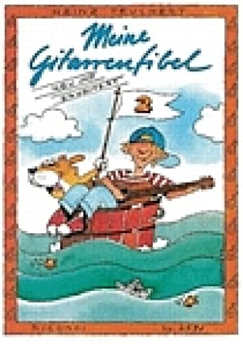 Meine Gitarrenfibel Band 2: Ein fröhliches Lehr- und Spielbuch für Kinder von Ricordi
