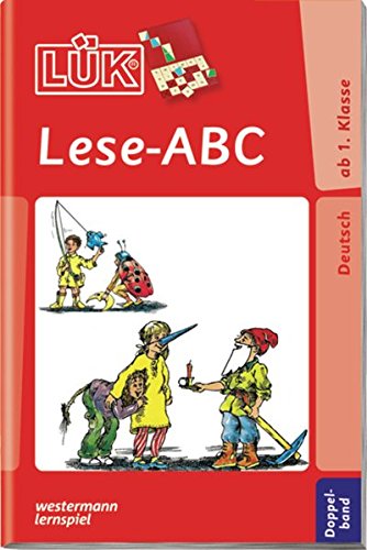 LÜK / Deutsch: LÜK: Lese-Abc Doppelband: von A bis Z durchs Wörterland ab Ende Klasse 1