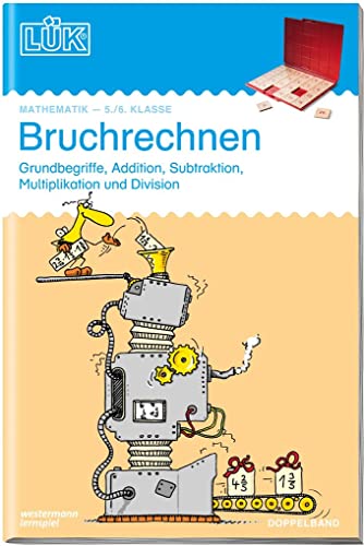 LÜK: 5./6. Klasse - Mathematik Bruchrechnen (Doppelband) (LÜK-Übungshefte: Mathematik)