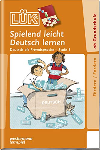 LÜK: Stufe 1 - Deutsch als Fremdsprache Spielend leicht Deutsch lernen (LÜK-Übungshefte: DaZ und DaF) von LÜK