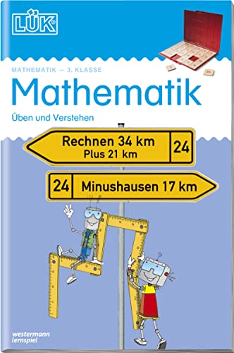 LÜK Mathematik 3. Klasse: Üben und Verstehen