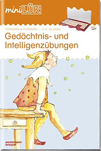 miniLÜK: 2./3. Klasse - Fördern & Fordern Gedächtnis- und Intelligenzübungen: Für die 2. und 3. Klasse (miniLÜK-Übungshefte: Fördern und Fordern)