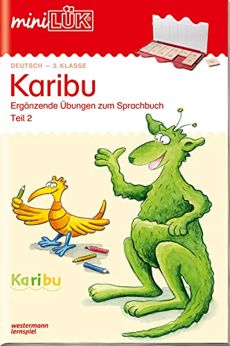 miniLÜK: 3. Klasse - Deutsch - Teil 2 Karibu - Übungen angelehnt an das Lehrwerk (miniLÜK-Übungshefte: Karibu) von LÜK