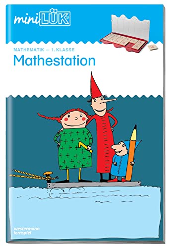 miniLÜK: Mathe-Station 1. Klasse: Aufgaben im Zahlenraum bis 20 (miniLÜK-Übungshefte: Mathematik)