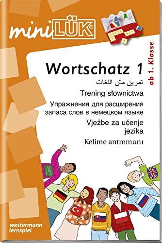 miniLÜK: Arabisch, Polnisch, Russisch, Türkisch, Serbisch, Kroatisch Wortschatz 1 (miniLÜK-Übungshefte: DaZ und DaF) miniLÜK: Arabisch, Polnisch, Russisch, Türkisch, Serbisch, Kroatisch Wortschatz 1 (miniLÜK-Übungshefte: DaZ und DaF) von LÜK