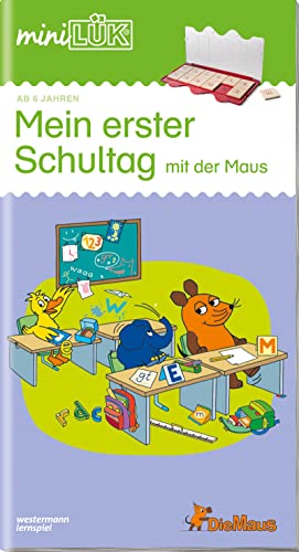 miniLÜK: Vorschule Mein erster Schultag mit der Maus (miniLÜK-Übungshefte: Vorschule) von Georg Westermann Verlag