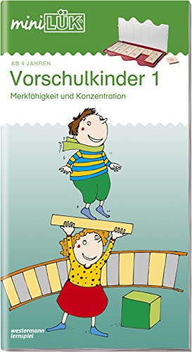 miniLÜK: Vorschulkinder 1: Merkfähigkeit und Konzentration für Kinder von 4 bis 6 Jahren: für Kinder von 4 - 6 Jahren. Kindergarten/Vorschule (miniLÜK-Übungshefte: Kindergarten) von Georg Westermann Verlag