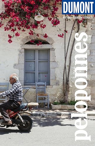 DUMONT Reise-Taschenbuch Reiseführer Peloponnes: Reiseführer plus Reisekarte. Mit individuellen Autorentipps und vielen Touren. von Dumont Reise Vlg GmbH + C